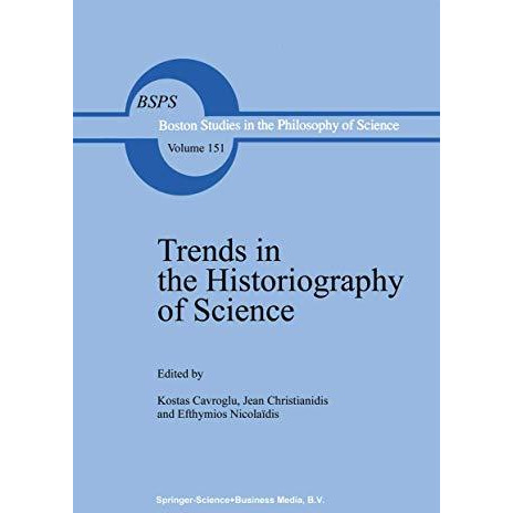 Trends in the Historiography of Science [Paperback]