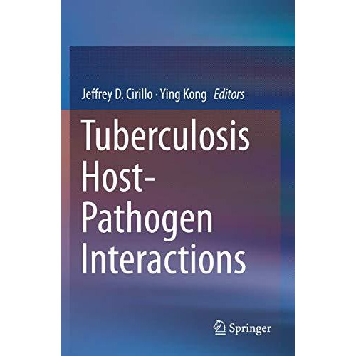 Tuberculosis Host-Pathogen Interactions [Paperback]