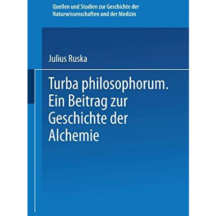 Turba Philosophorum: Ein Beitrag ?ur Geschichte der Alchemie [Paperback]