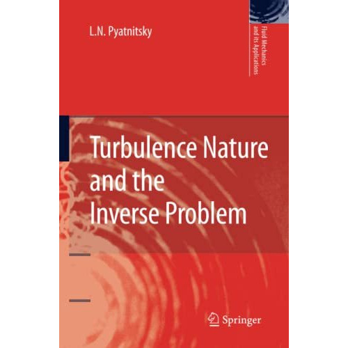 Turbulence Nature and the Inverse Problem [Paperback]