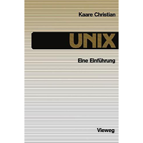 UNIX: Eine Einf?hrung [Paperback]