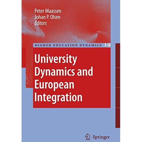 University Dynamics and European Integration [Paperback]