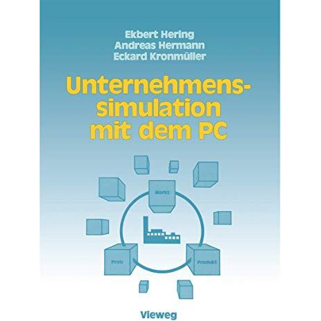 Unternehmenssimulation mit dem PC [Paperback]