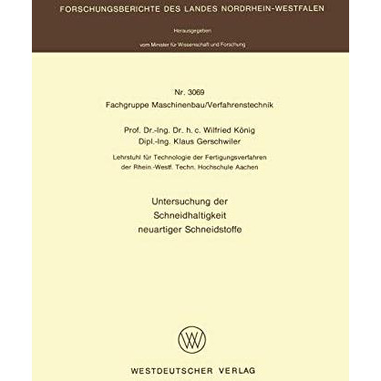 Untersuchung der Schneidhaltigkeit neuartiger Schneidstoffe [Paperback]