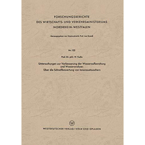 Untersuchungen zur Verbesserung der Wasseraufbereitung und Wasseranalyse: ?ber d [Paperback]