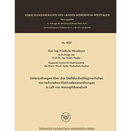 Untersuchungen ?ber das Sto?durchschlagsverhalten von technischen Elektrodenanor [Paperback]