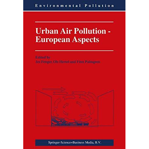 Urban Air Pollution - European Aspects [Hardcover]