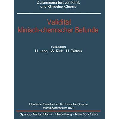 Validit?t klinisch-chemischer Befunde: Deutsche Gesellschaft f?r Klinische Chemi [Paperback]