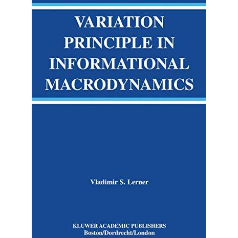 Variation Principle in Informational Macrodynamics [Hardcover]