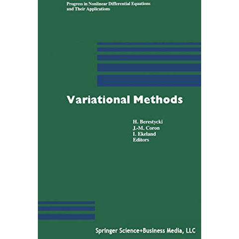 Variational Methods: Proceedings of a Conference Paris, June 1988 [Paperback]