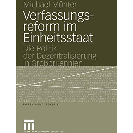 Verfassungsreform im Einheitsstaat: Die Politik der Dezentralisierung in Gro?bri [Paperback]