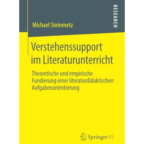 Verstehenssupport im Literaturunterricht: Theoretische und empirische Fundierung [Paperback]