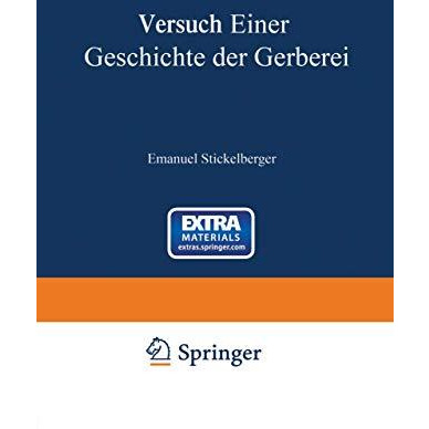 Versuch einer Geschichte der Gerberei [Paperback]