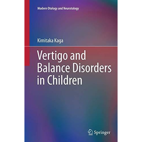 Vertigo and Balance Disorders in Children [Paperback]