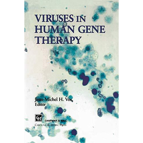 Viruses in Human Gene Therapy [Paperback]