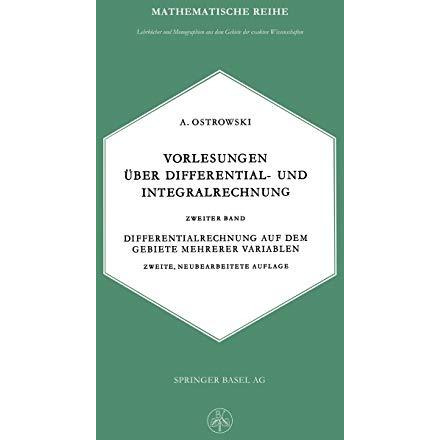 Vorlesungen ?ber Differential- und Integralrechnung: Zweiter Band: Differentialr [Paperback]