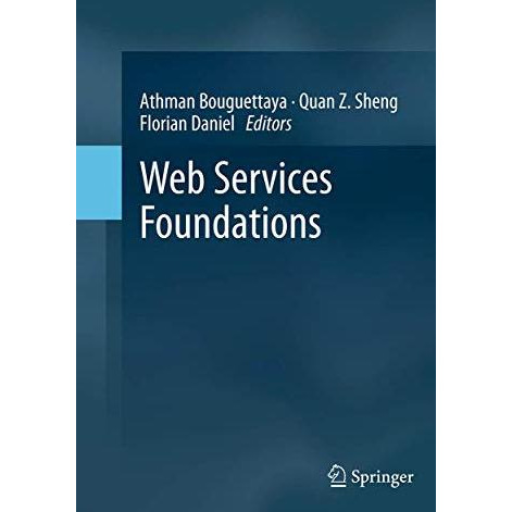 Web Services Foundations [Paperback]