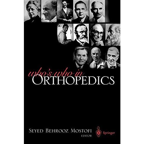 Who's Who in Orthopedics [Paperback]