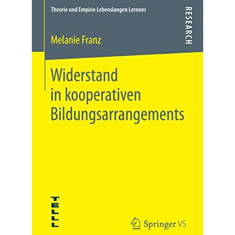 Widerstand in kooperativen Bildungsarrangements [Paperback]