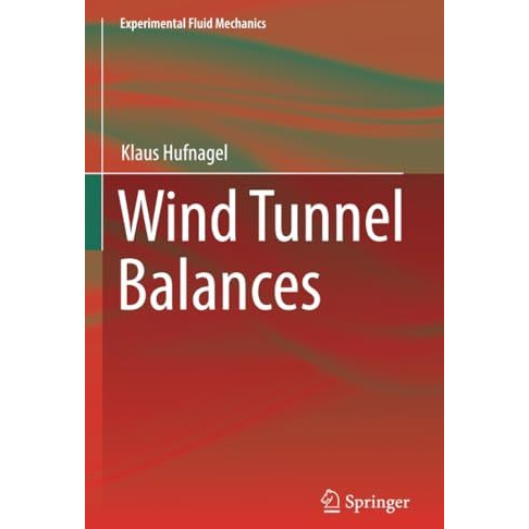 Wind Tunnel Balances [Paperback]