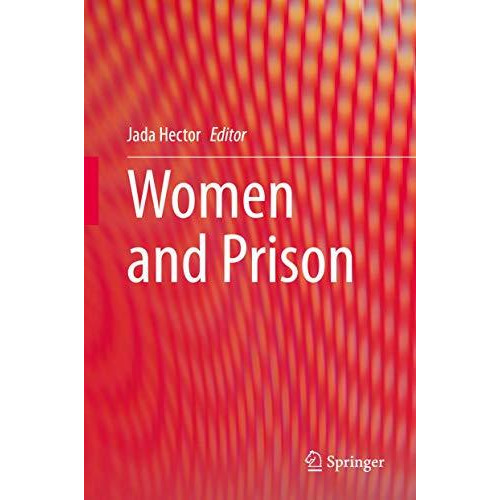 Women and Prison [Hardcover]