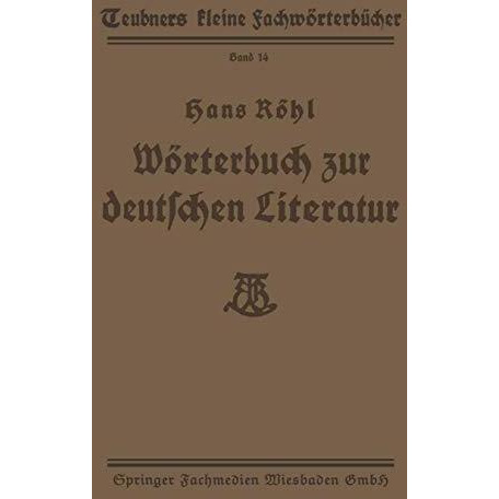 W?rterbuch zur deutschen Literatur [Paperback]