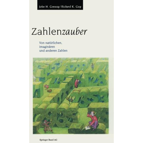 Zahlenzauber: Von nat?rlichen, imagin?ren und anderen Zahlen [Paperback]