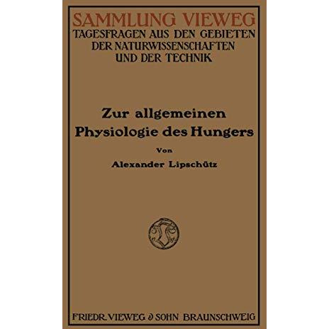 Zur Allgemeinen Physiologie des Hungers [Paperback]