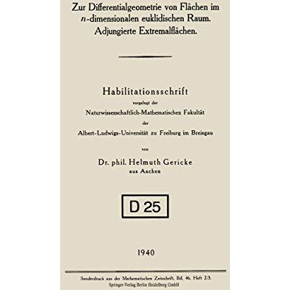 Zur Differentialgeometrie von Fl?chen im n-dimensionalen euklidischen Raum. Adju [Paperback]