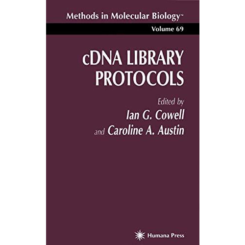 cDNA Library Protocols [Hardcover]