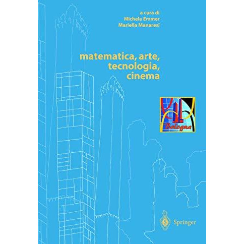 matematica, arte, tecnologia, cinema [Hardcover]