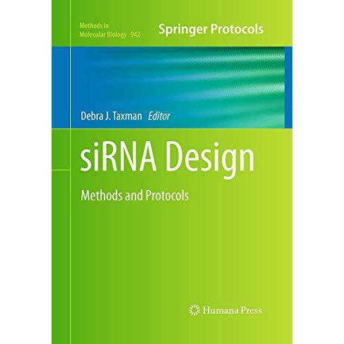 siRNA Design: Methods and Protocols [Paperback]