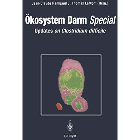 ?kosystem Darm Special: Updates on Clostridium difficile [Paperback]