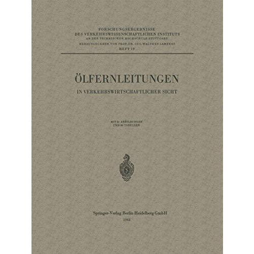 ?lfernleitungen in verkehrswirtschaftlicher Sicht [Paperback]