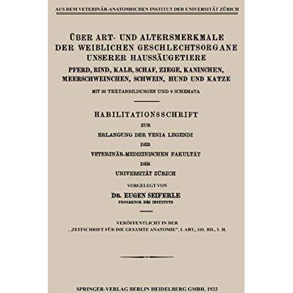 ?ber Art- und Altersmerkmale der Weiblichen Geschlechtsorgane Unserer Hauss?uget [Paperback]