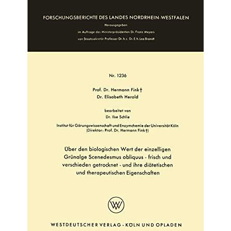 ?ber den biologischen Wert der einzelligen Gr?nalge Scenedesmus obliquus  frisc [Paperback]