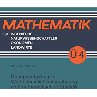 ?bungsaufgaben zur Wahrscheinlichkeitsrechnung und mathematischen Statistik [Paperback]