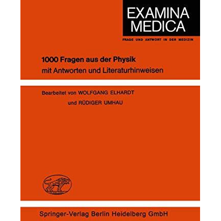 1000 Fragen aus der Physik: mit Antworten und Literaturhinweisen [Paperback]