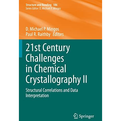 21st Century Challenges in Chemical Crystallography II: Structural Correlations  [Paperback]