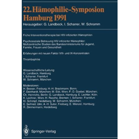 22. H?mophilie-Symposion Hamburg 1991: Verhandlungsberichte: Fr?he Interventions [Paperback]