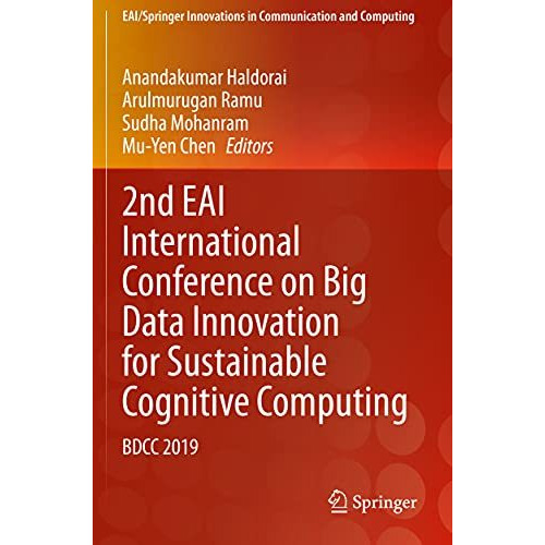 2nd EAI International Conference on Big Data Innovation for Sustainable Cognitiv [Paperback]