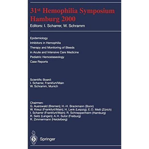 31st Hemophilia Symposium: Hamburg 2000 [Paperback]