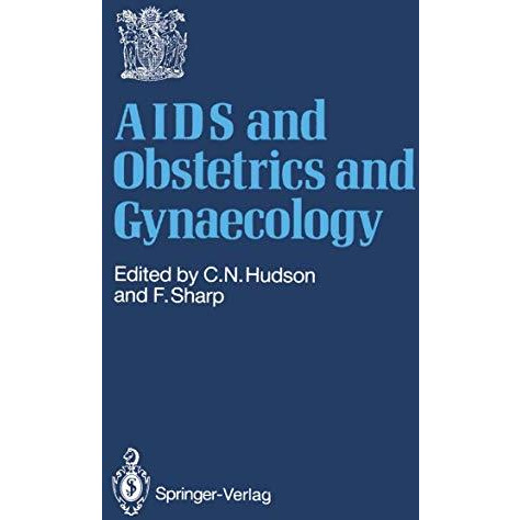 AIDS and Obstetrics and Gynaecology [Paperback]