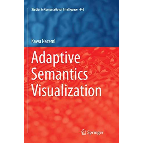 Adaptive Semantics Visualization [Paperback]