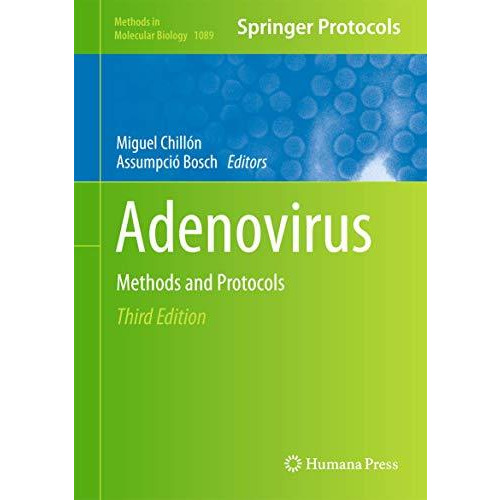 Adenovirus: Methods and Protocols [Hardcover]