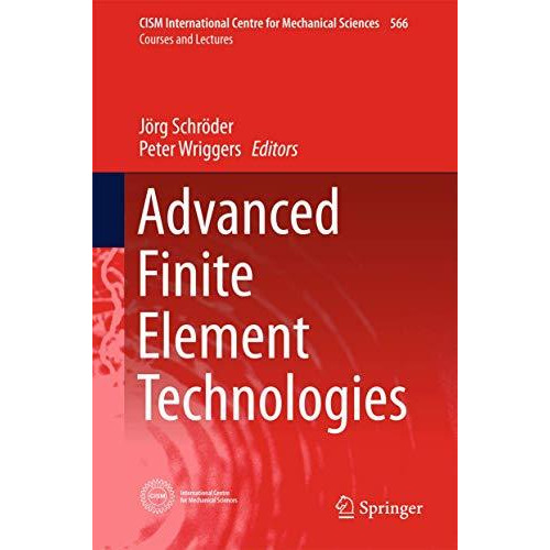 Advanced Finite Element Technologies [Hardcover]