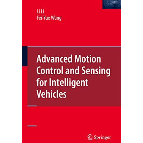 Advanced Motion Control and Sensing for Intelligent Vehicles [Hardcover]