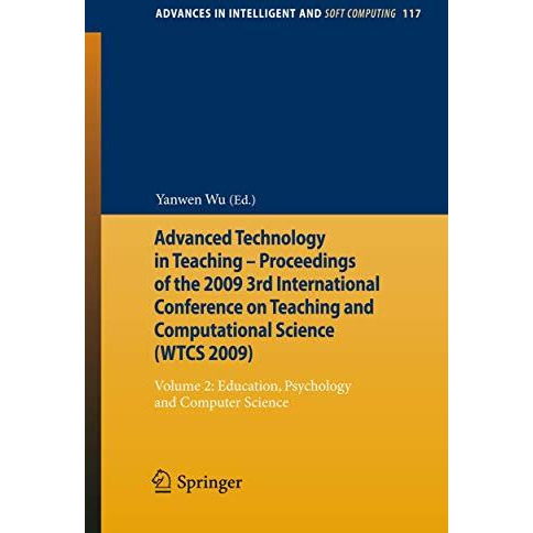 Advanced Technology in Teaching - Proceedings of the 2009 3rd International Conf [Paperback]