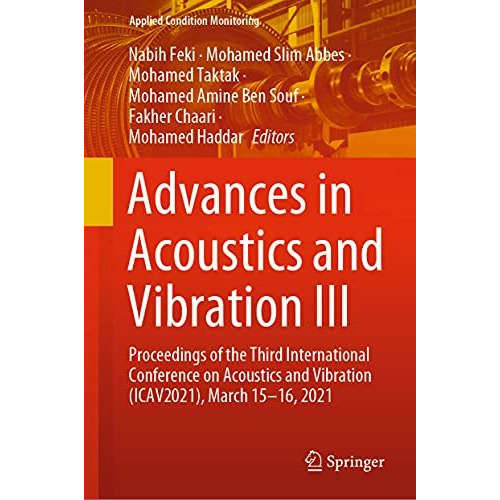 Advances in Acoustics and Vibration III: Proceedings of the Third International  [Hardcover]