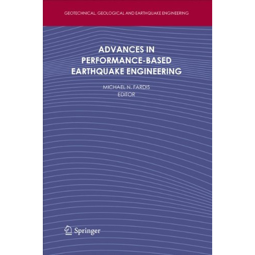 Advances in Performance-Based Earthquake Engineering [Hardcover]